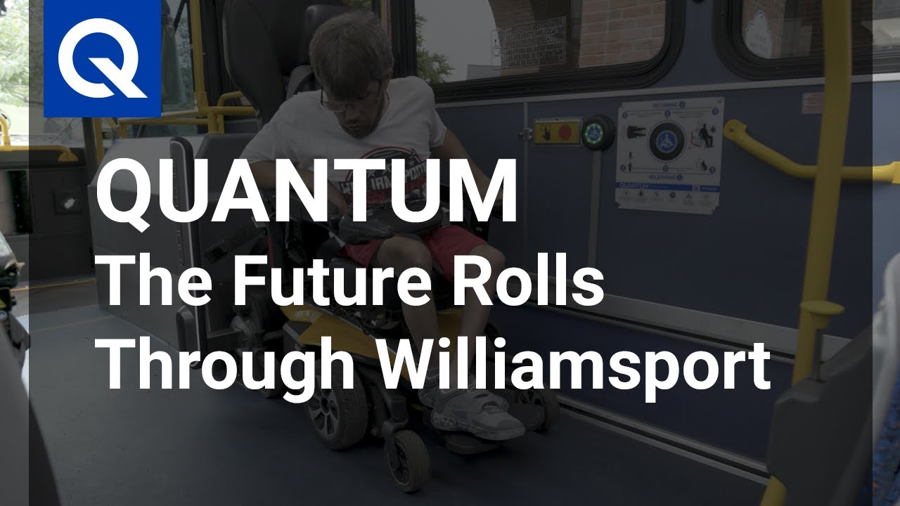 QUANTUM & RVTA: The Future Rolls Through Williamsport