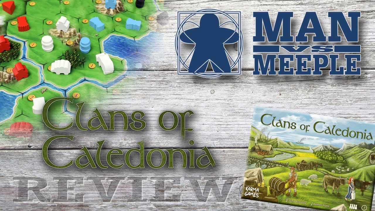 Clans of Caledonia (Karma Games) Review by Man Vs Meeple