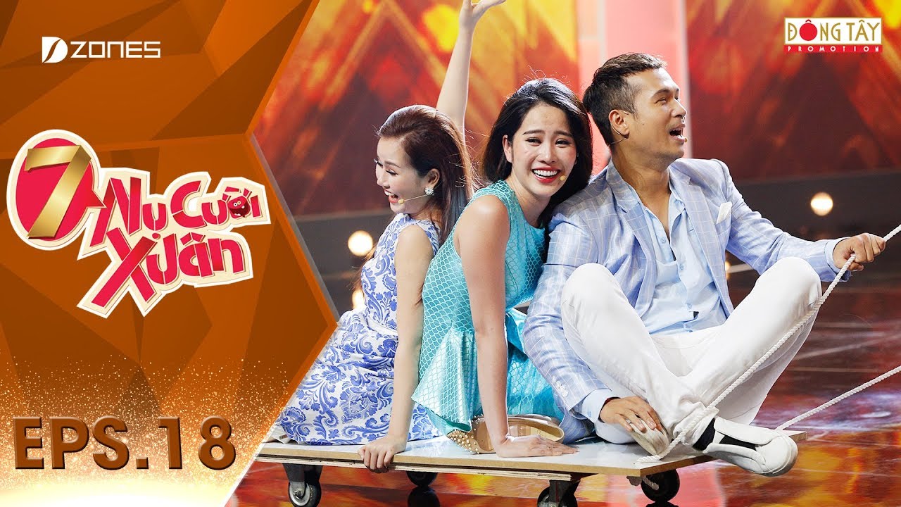 7 Nụ Cười Xuân | Tập 18 Full: Nam Em 