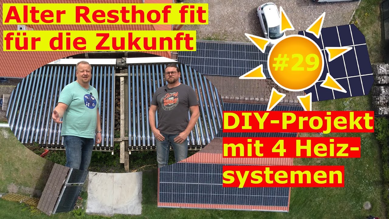 Deine Photovoltaik #29: Günstige Resthof Sanierung dank DIY mit großer PV und vier Heizsystemen