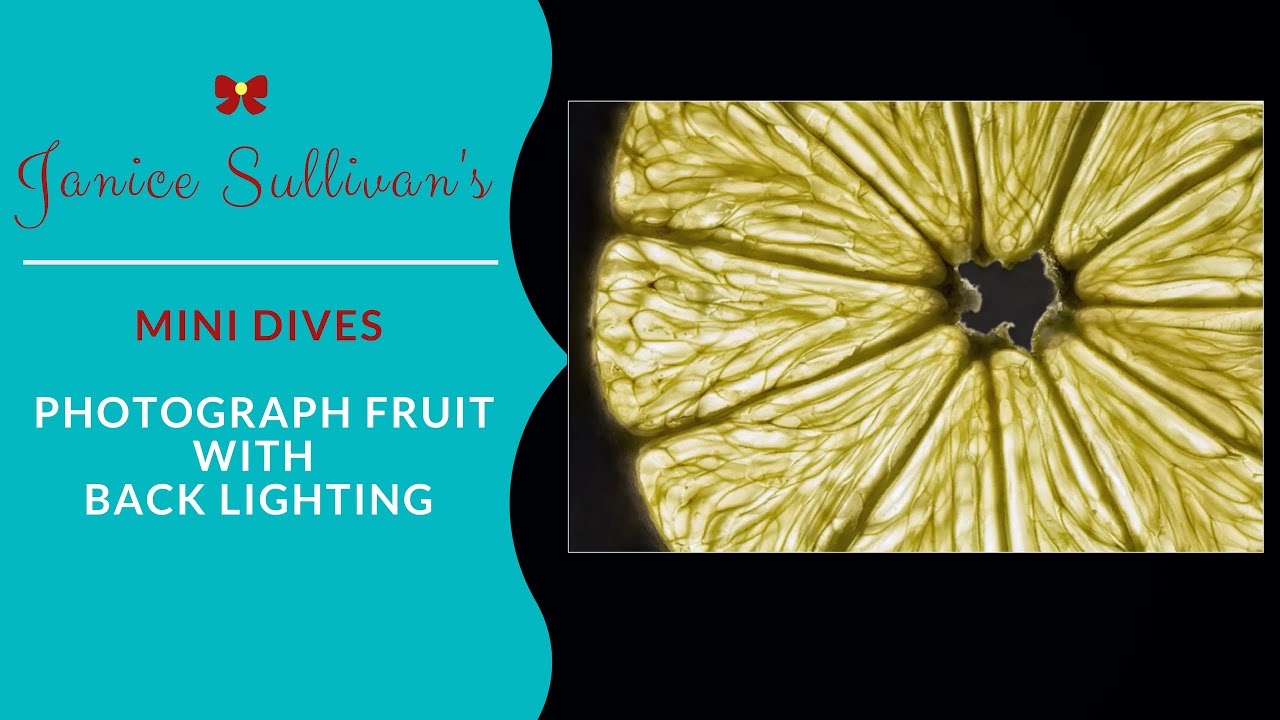 How to Photograph Fruit with Back Lighting