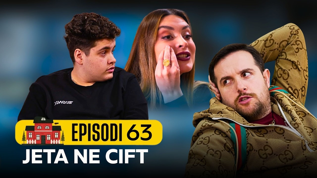 Jeta ne çift - Episodi 63 - Sezoni 2 NEW