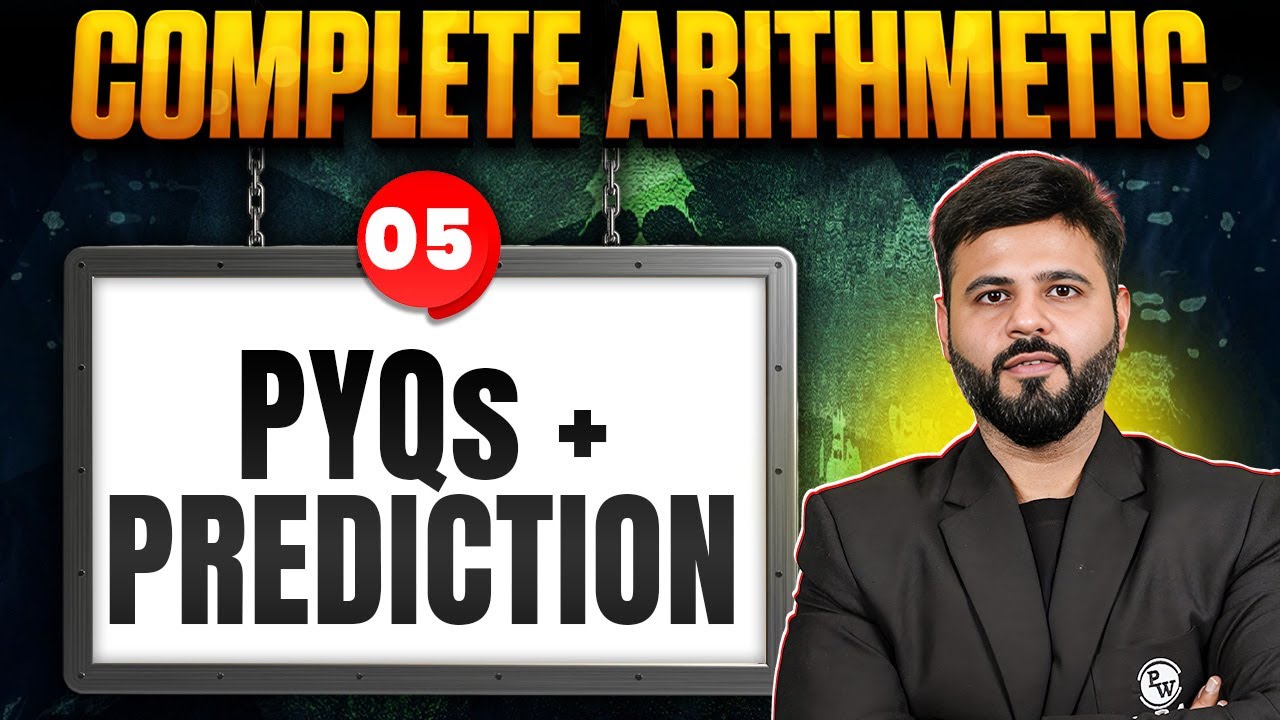 PYQs + Prediction | Arithmetic Ep. 05 | The Game Begins | CAT 2025 Preparation