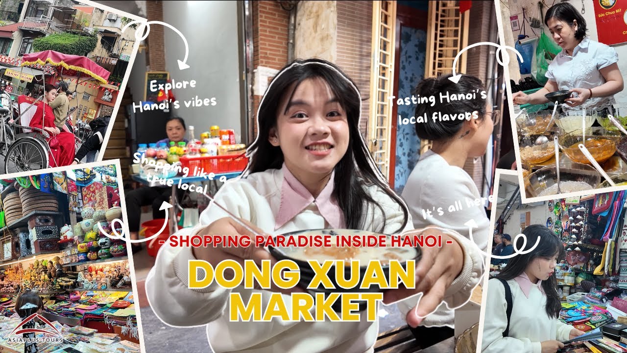 Dong Xuan Market - Shopping Paradise Inside Hanoi