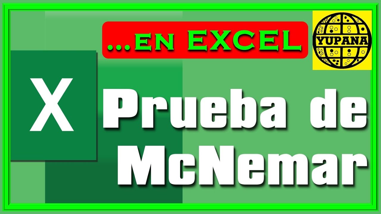 Prueba McNemar en Excel