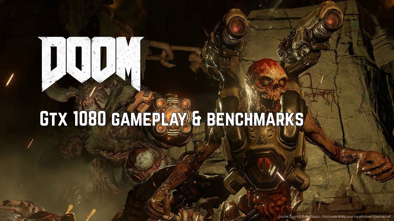 GTX 1080 | DOOM Demo Gameplay & Benchmark [1080p]