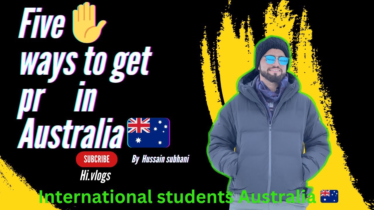 Five ✋ ways to get PR in Australia 🇦🇺  | #internationalstudents #australia