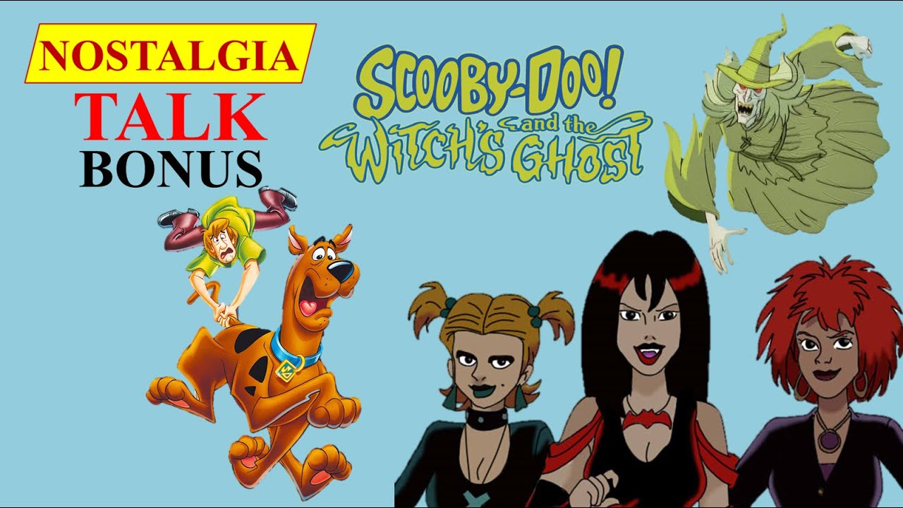 NOSTALGIA TALK: BONUS! - Looking Back on SCOOBY DOO AND THE WITCH'S GHOST