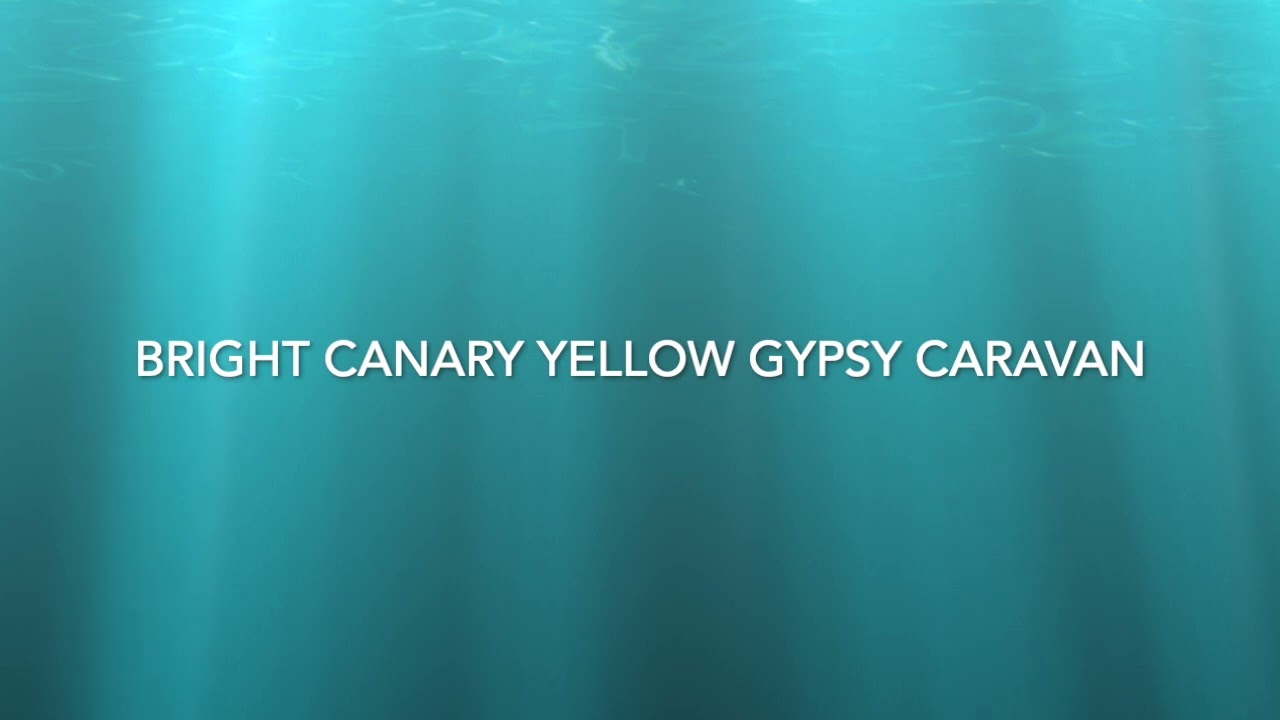 04 Bright Canary Yellow Gypsy Caravan - GPS - TWITW