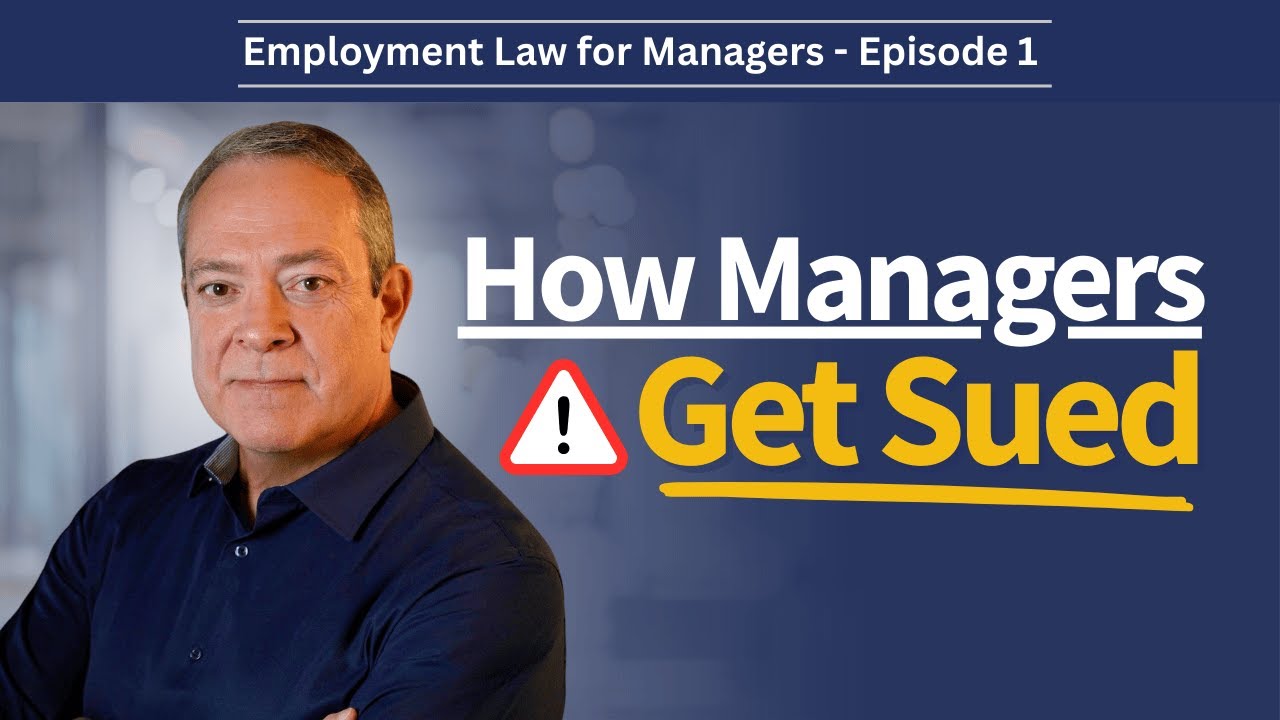 How Managers Get Companies Sued (And How to Avoid it)