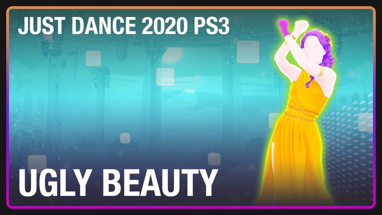 Ugly Beauty (​怪美的​)｜Just Dance 2020 PS3