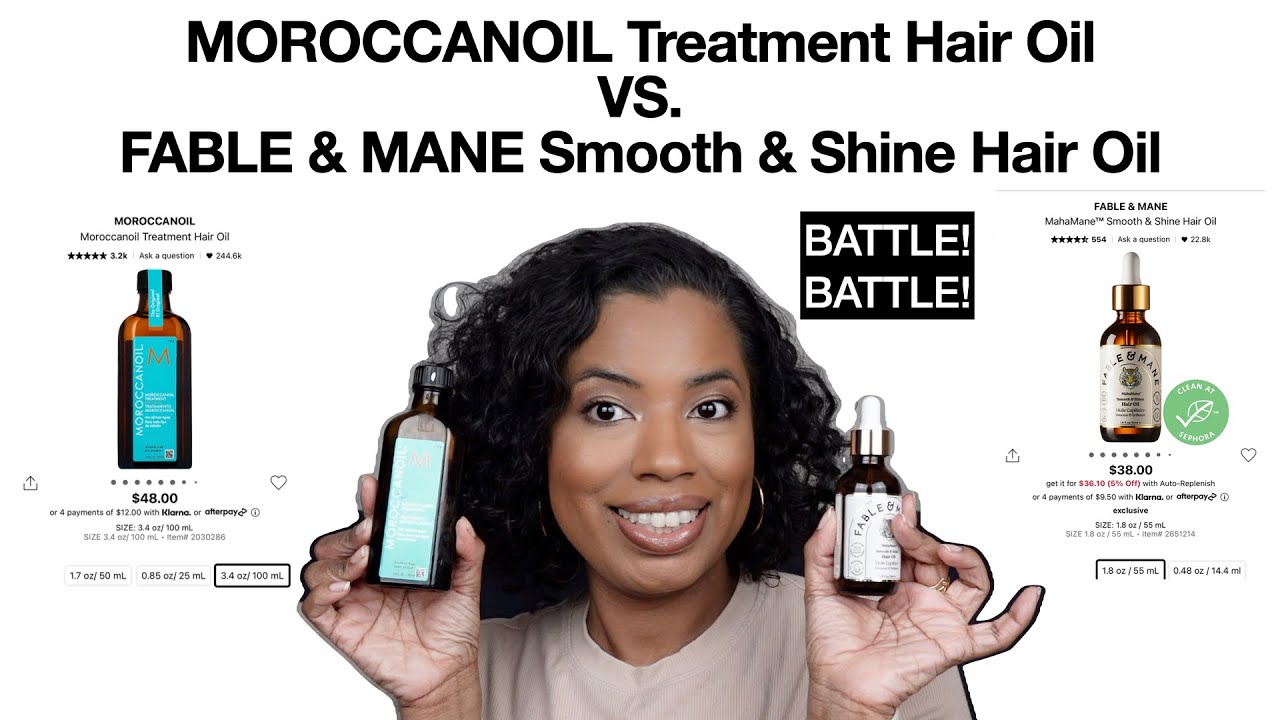 Moroccanoil Treatment Hair Oil vs. Fable & Mane Smooth & Shine Hair Oil