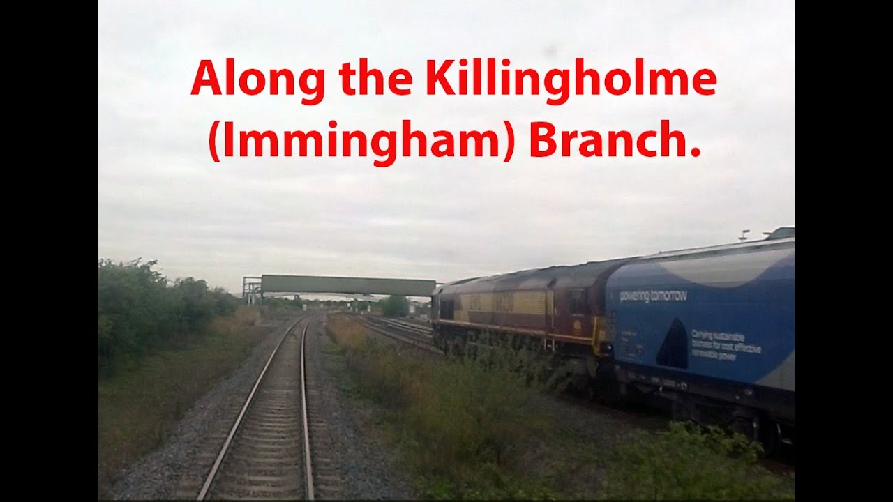 Killingholme (Immingham) Branch route prover.