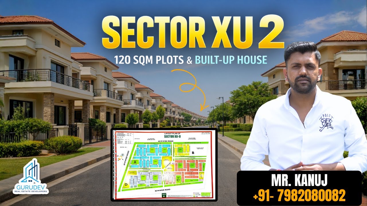 GNIDA Authority's: Sector XU2 Greater Noida Investment Guide | 120 Sqm Plots & Built-up Houses