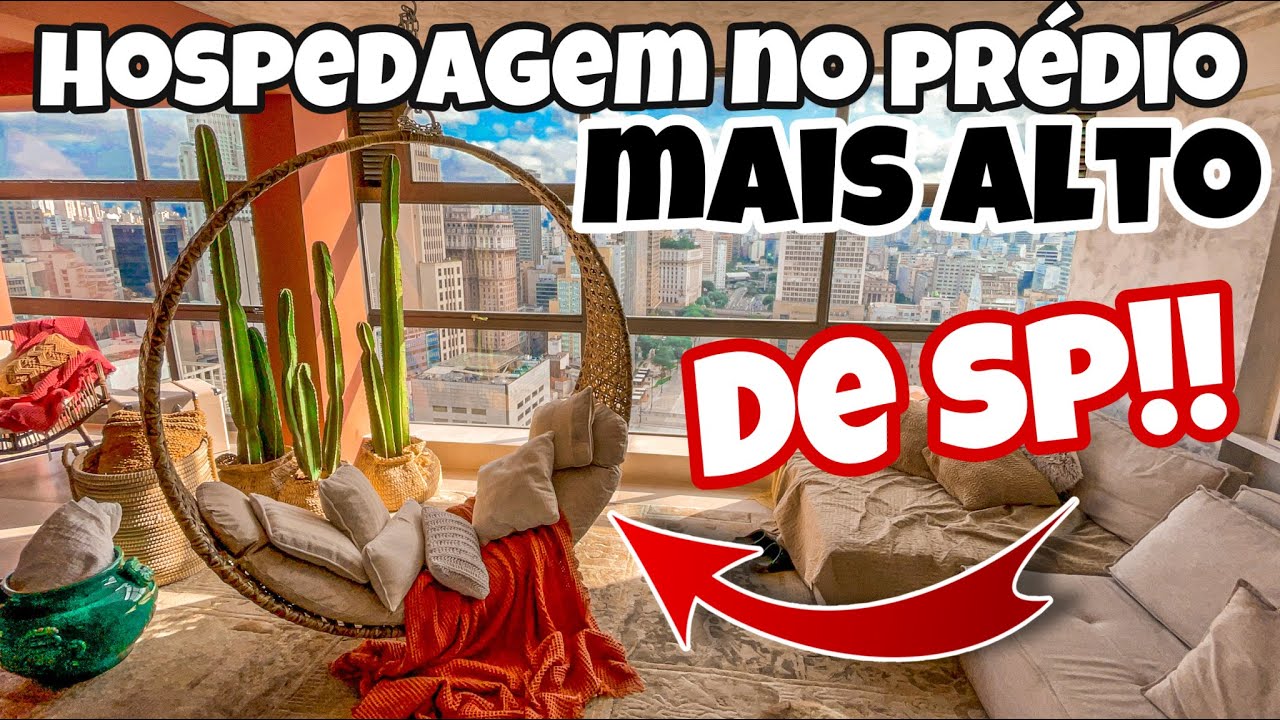 HOSPEDAGEM NO PRÉDIO MAIS ALTO DE SP - @TuristandoSP