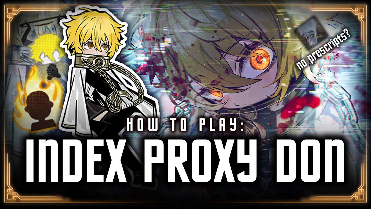 [Limbus Company] A Full Guide to The Index Proxy Don Quixote