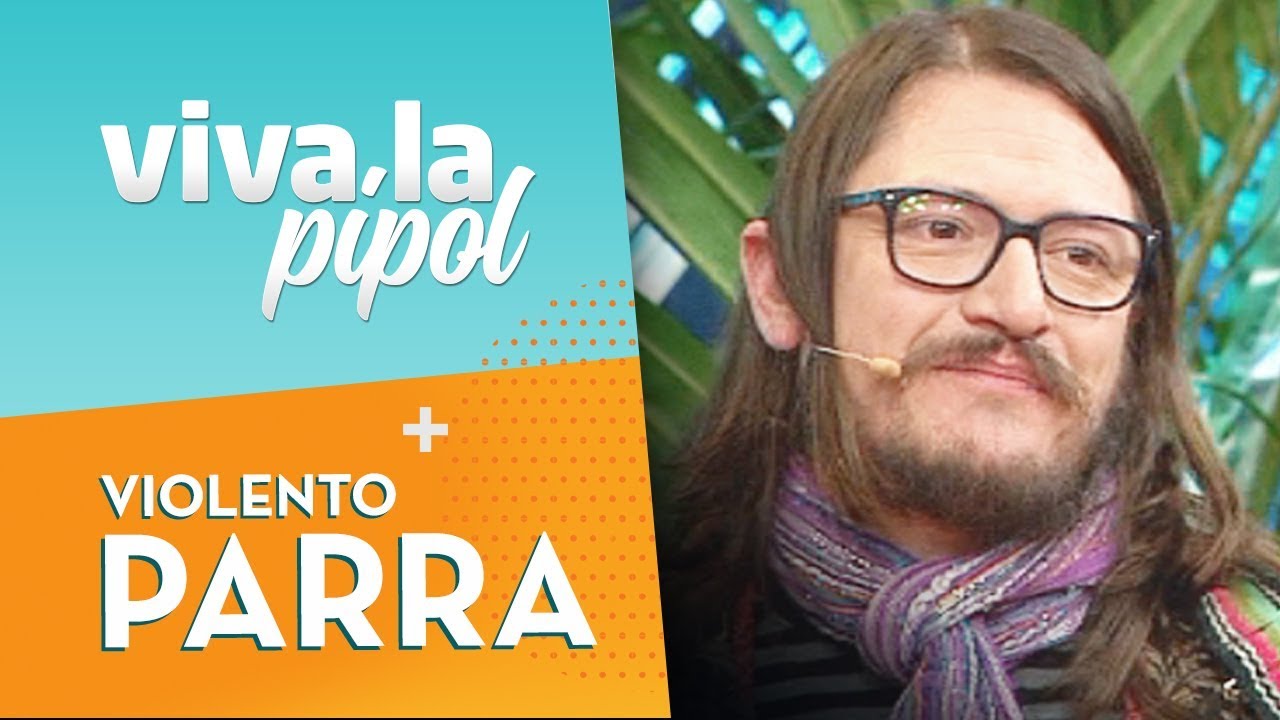 Violento Parra en Viva La Pipol | Especial Fiestas Patrias