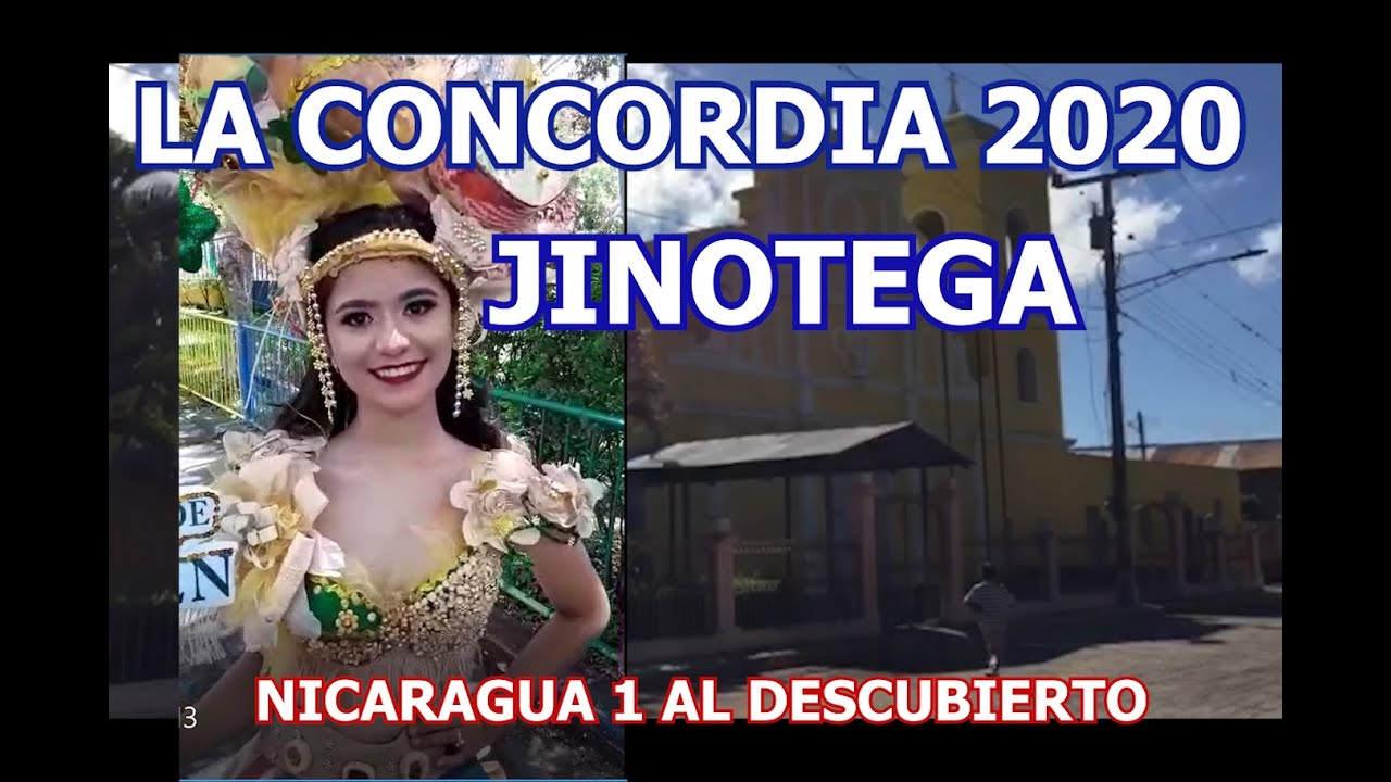 LA CONCORDIA JINOTEGA 2020 UN PUEBLO CON HISTORIA