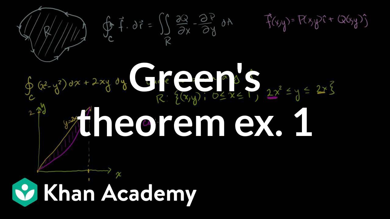 Green's theorem example 1 | Multivariable Calculus | Khan Academy