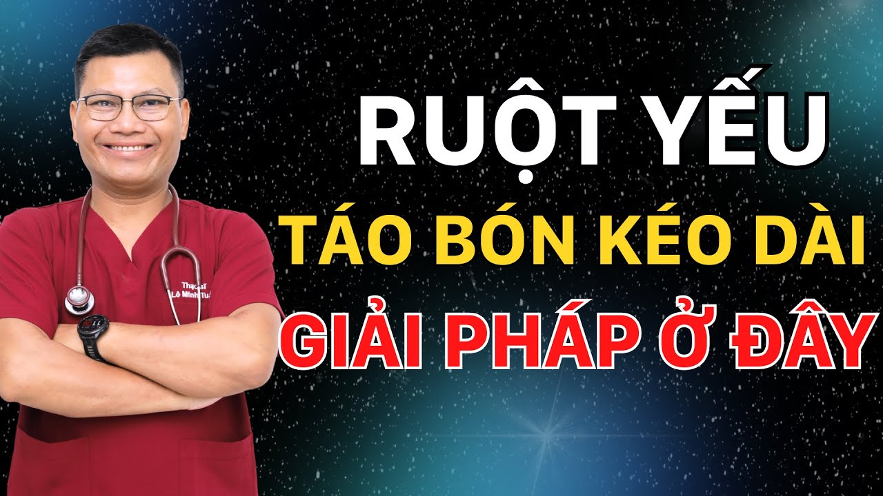 Không Cần Thuốc: 7 Thói Quen Mỗi Ngày Giúp Hết Táo Bón, Nhẹ Bụng Rõ Rệt | Lê Minh Tuấn