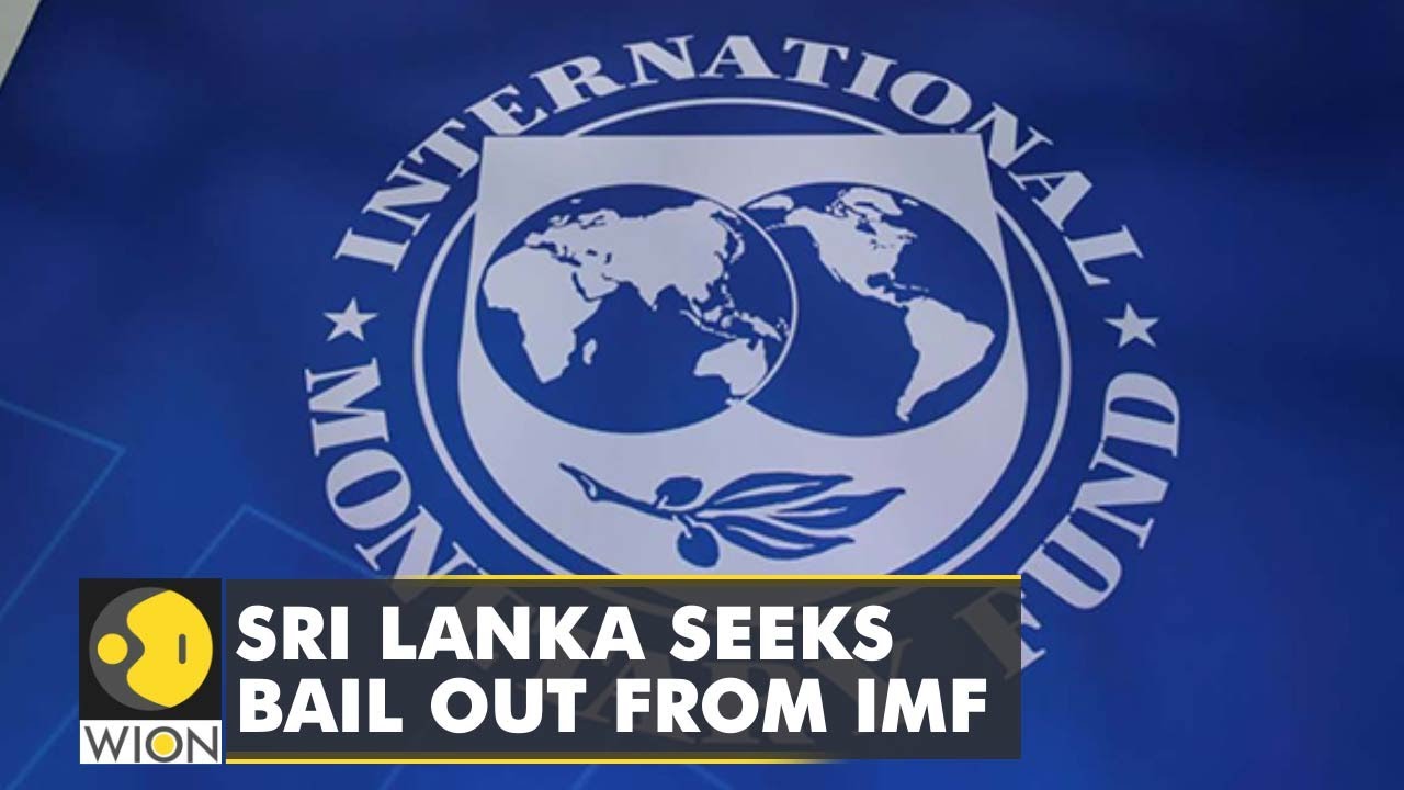 Cash-strapped Sri Lanka seeks IMF bailout | Economic Crisis | Latest World English News | WION