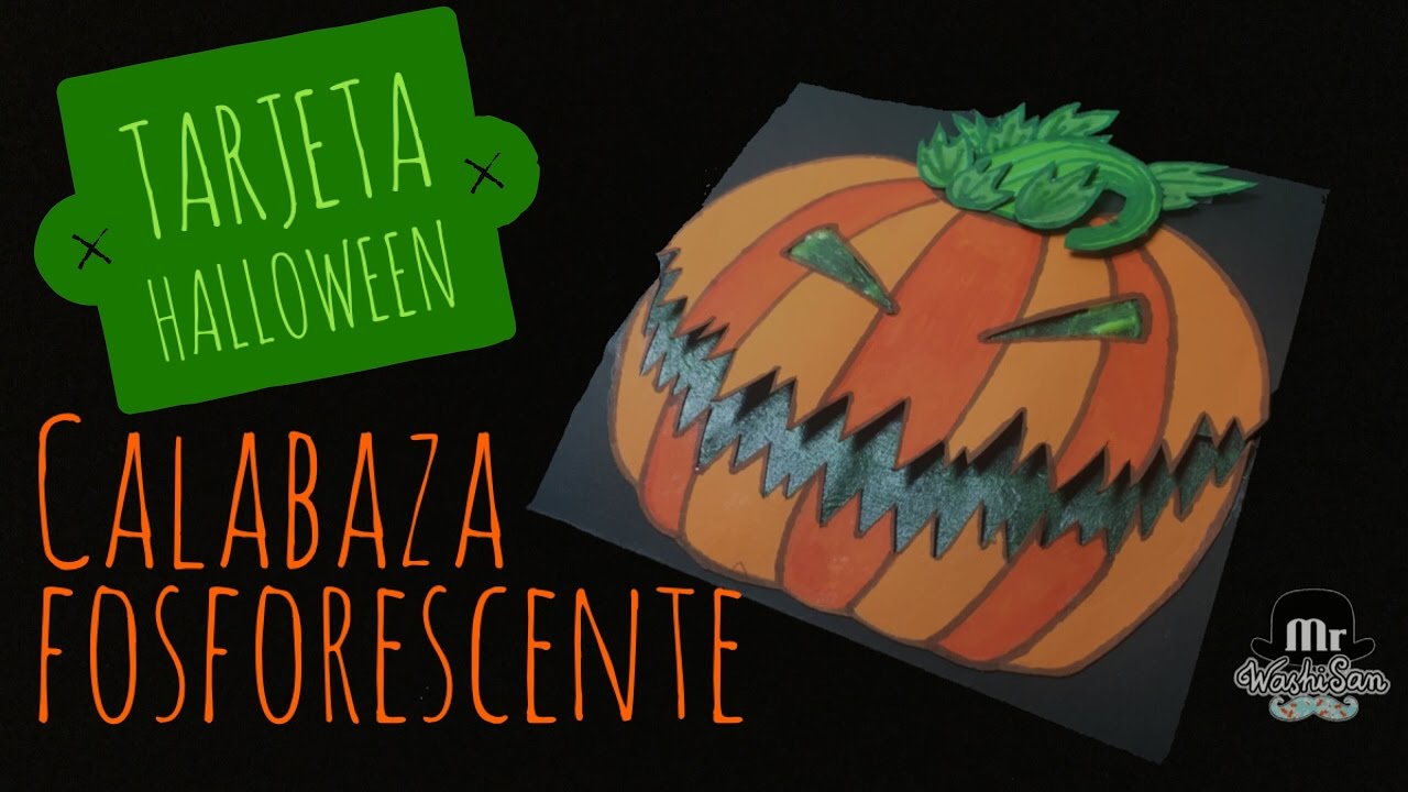 Tarjeta para halloween calabaza fosforescente