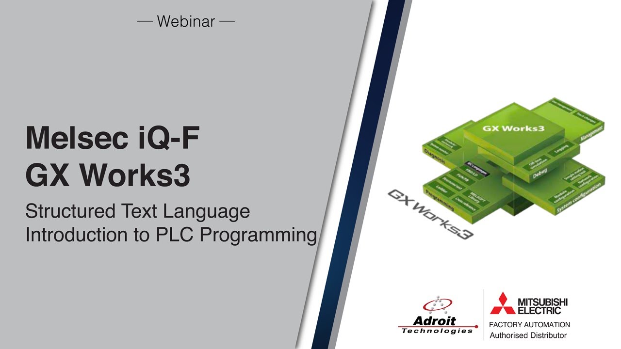 Basic ST Structured Text Programming  - Using GX Works 3 for iQFX5U PLC
