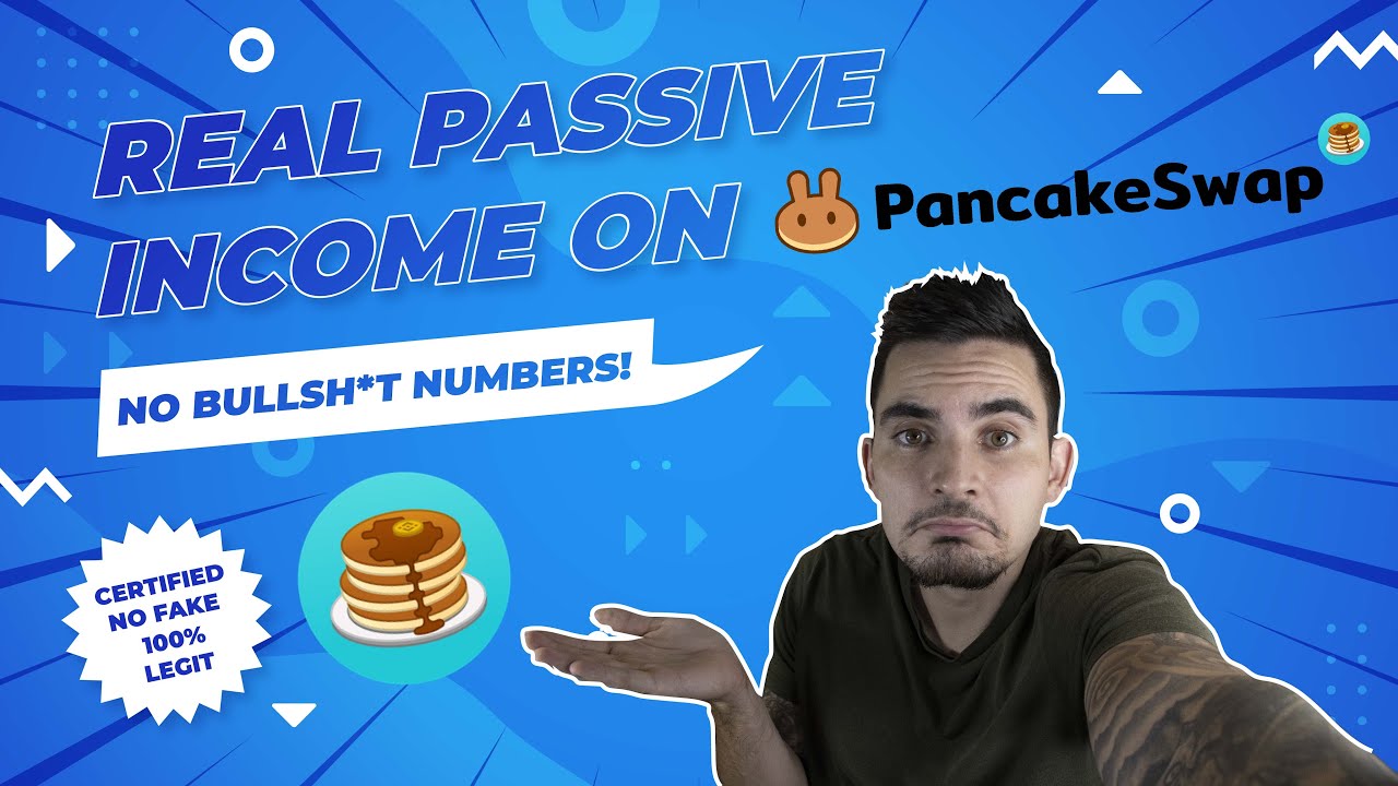 💲💲 HOW TO MAKE PASSIVE INCOME ON PANCAKESWAP💲💲 (No, you won't be a millionaire in 2 weeks, soz!)