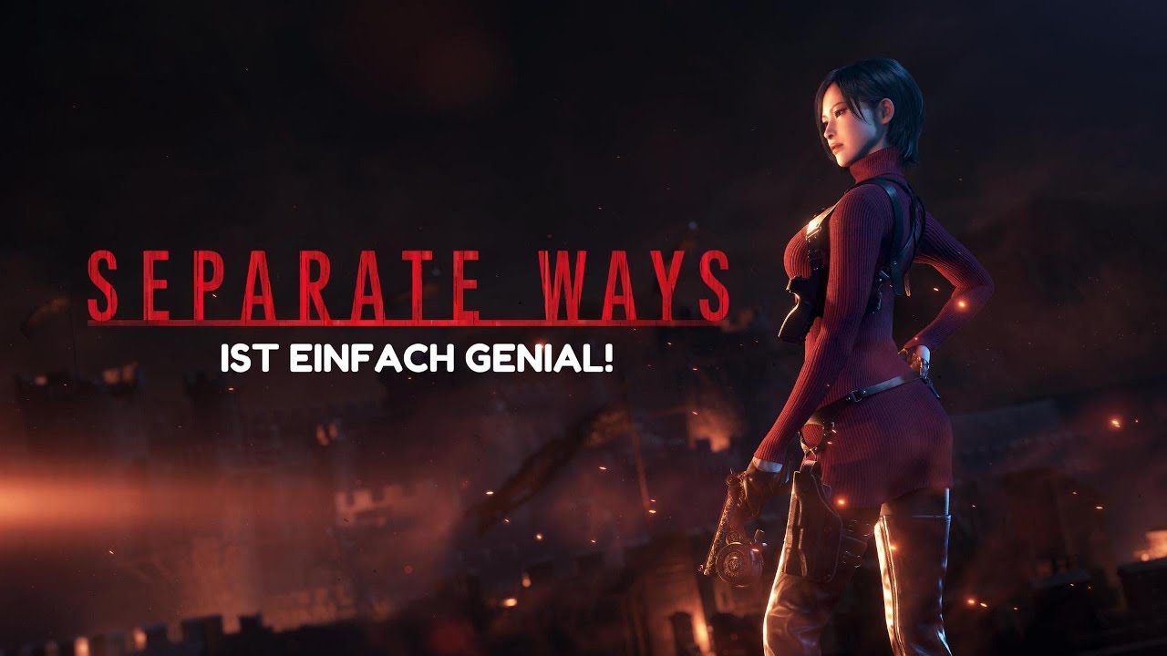 SEPARATE WAYS ist einfach GENIAL!