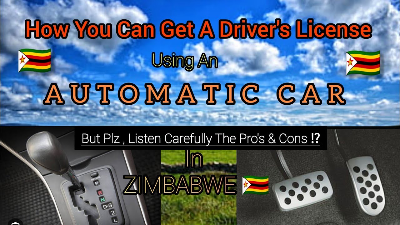 How You Can Get A Licence using an Automatic Car in Zimbabwe// Latest Driving Tutorials