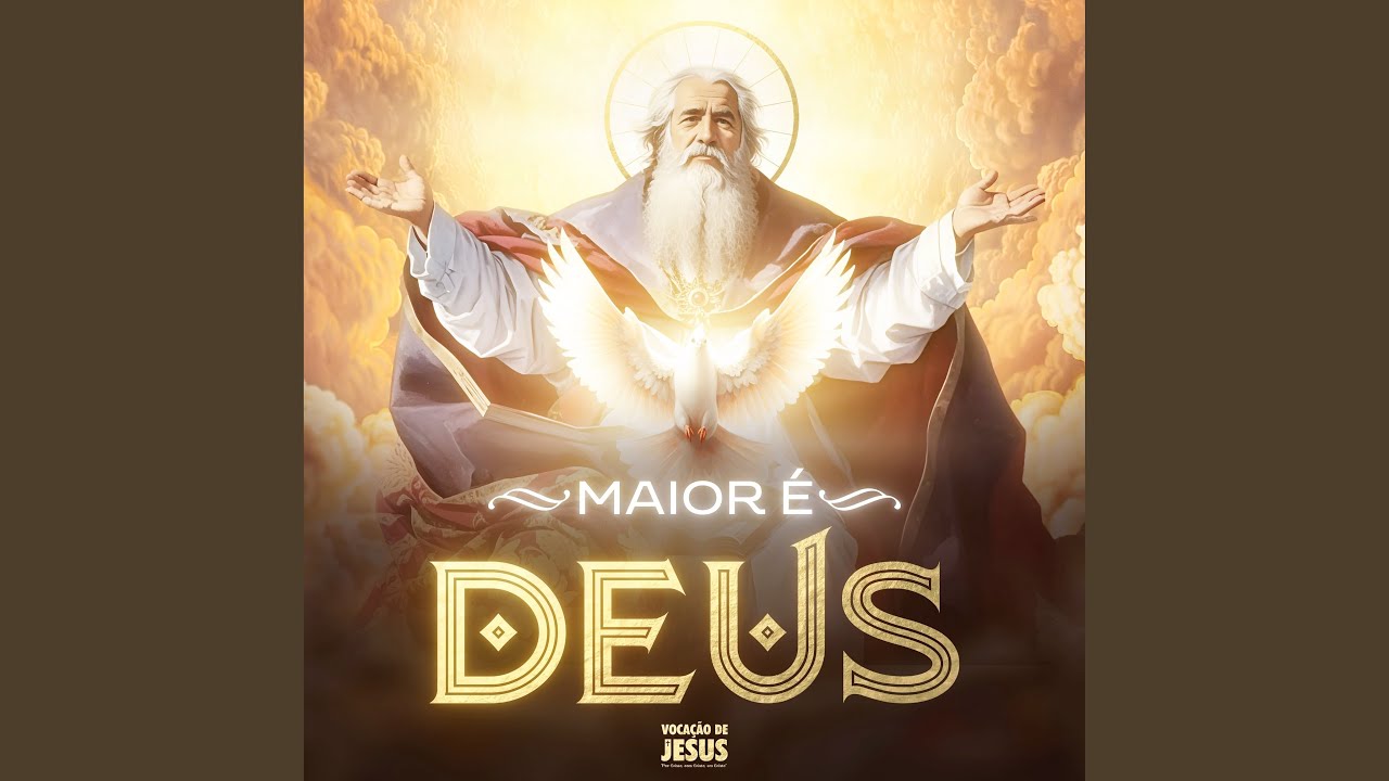 Maior É Deus