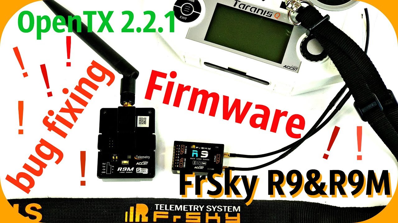 FrSky R9M Важно!!! Прошивка и устранение багов! OpenTX 2.2.1