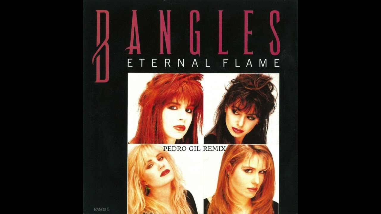 The Bangles - Eternal Flame (Pedro Gil Remix)