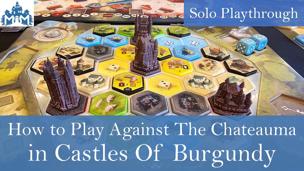 How to Play Against the Chateauma in Castles of Burgundy (Solo playthrough)