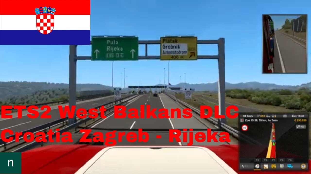 ETS2 West Balkans DLC Croatia: Zagreb - Rijeka Euro Truck Simulator 2 gameplay