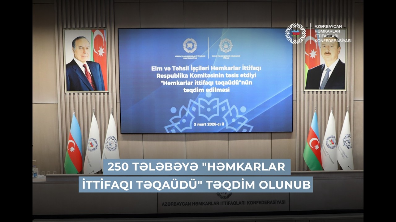 250 tələbəyə “Həmkarlar ittifaqı təqaüdü” təqdim edilib