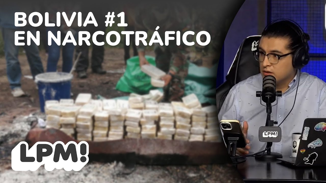 BOLIVIA #1 EN N4RC0TR4FICO  | LPM! | Carlos Valverde | Extendido
