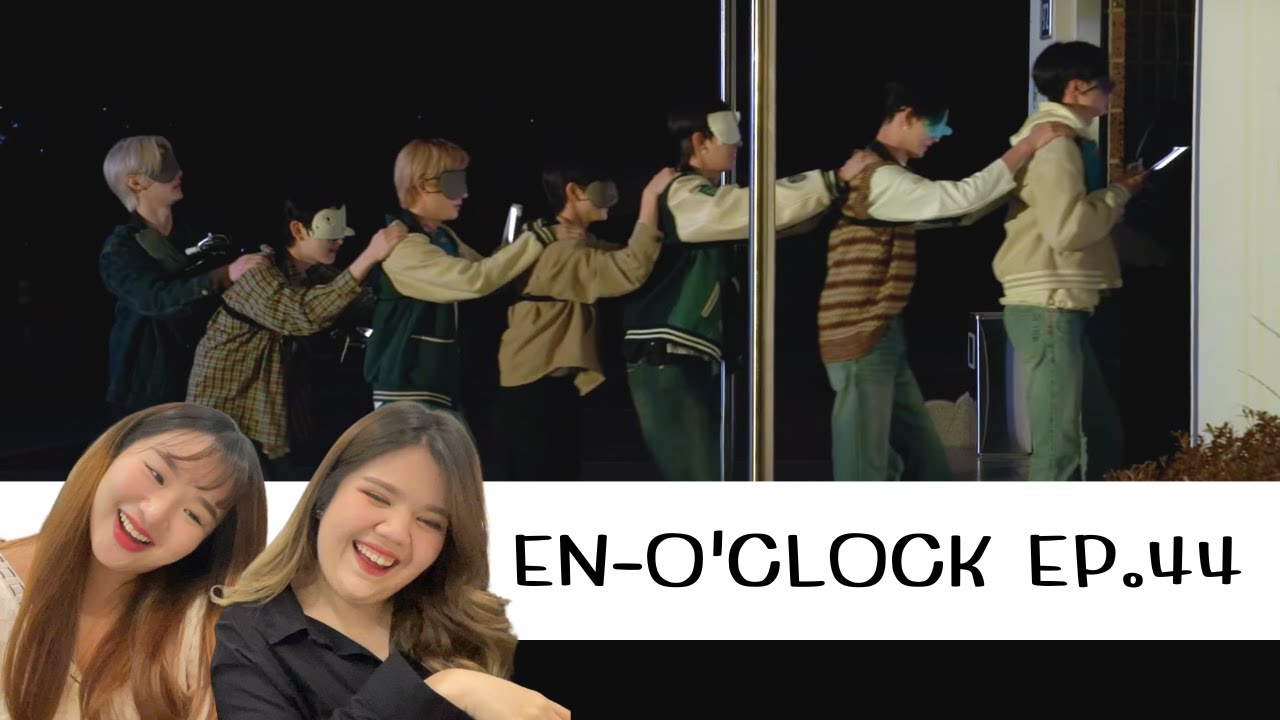 [REACTION] 'EN-O'CLOCK' EP.44 | TwininFrame
