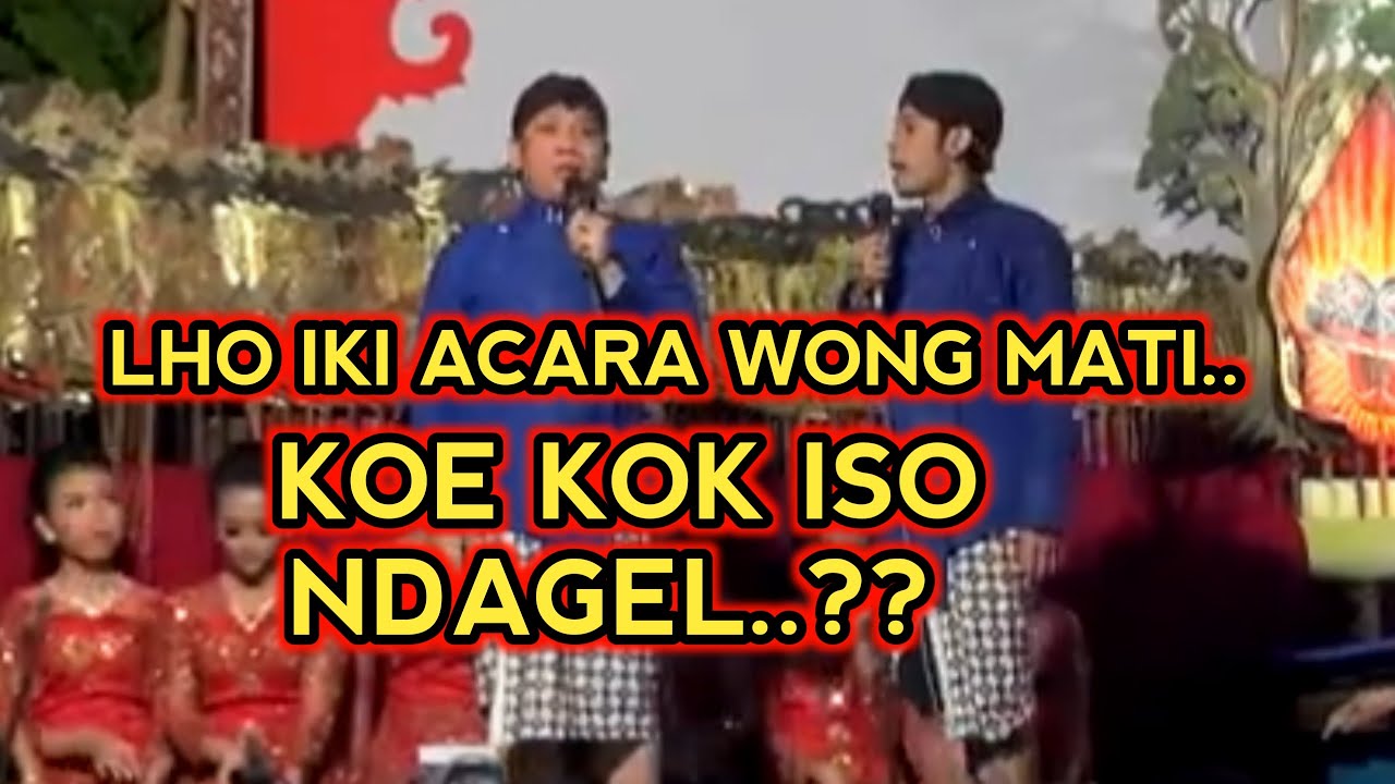 KANGEN PEYE - IKI ACARA WONG MATI COK KOK ISO NDAGEL PICEK