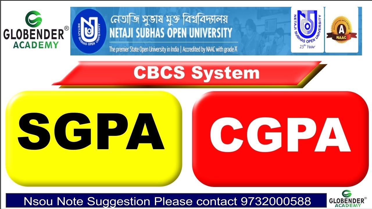 SGPA CGPA CBCS System How to Calculate SGPA NSOU UGC