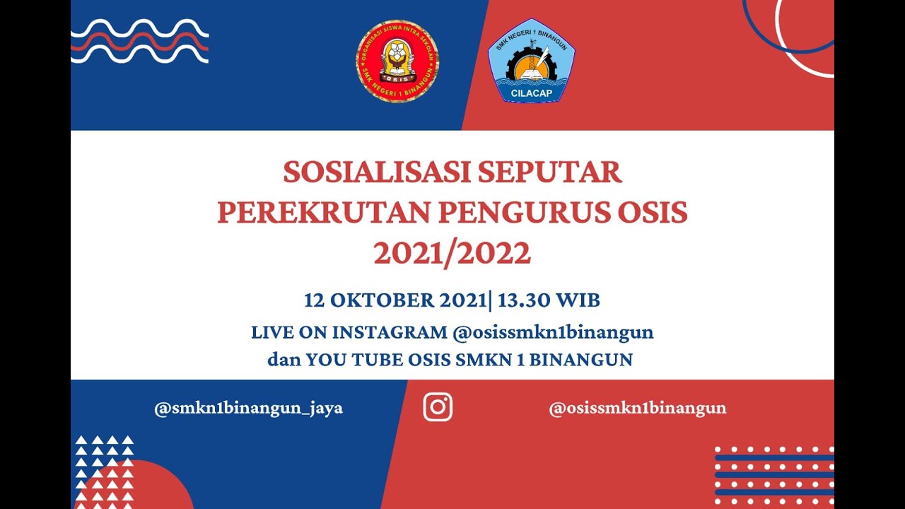 SOSIALISASI PEREKRUTAN OSIS SMKN 1 BINANGUN