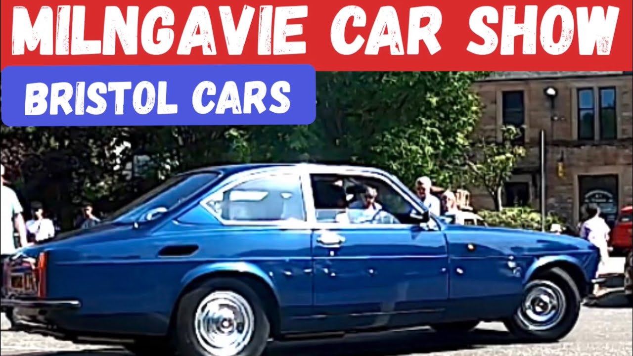 Milngavie Classic Car Show 2023 - The Bristol