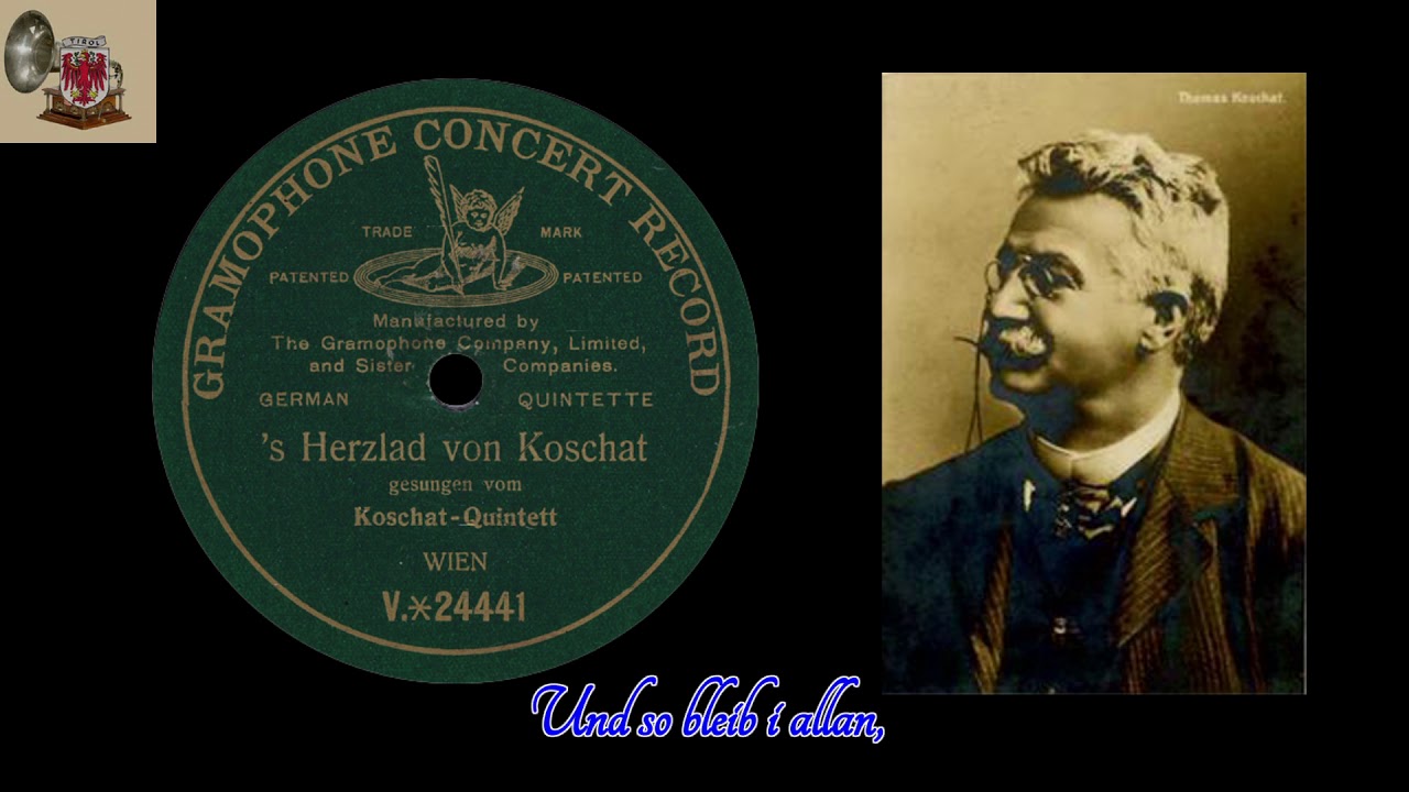 S HERZLAD VON KOSCHAT - Koschat-Quintett Wien 1907