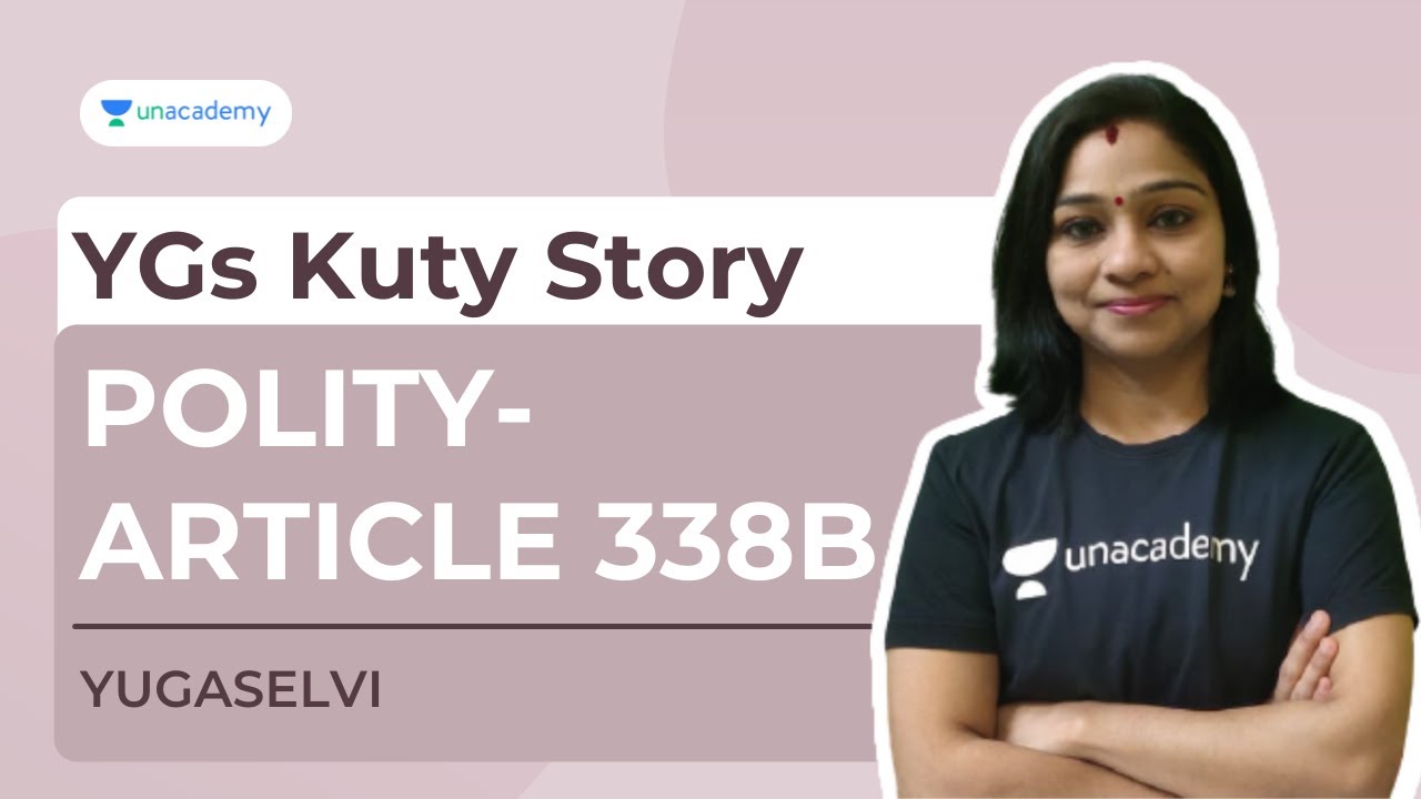 YGS KUTY STORY - POLITY - ARTICLE 338B | Yugaselvi | TNPSC