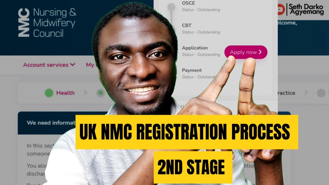 HOW TO DO YOUR UK NMC REGISTRATION AS A NURSE- 2ND STAGE