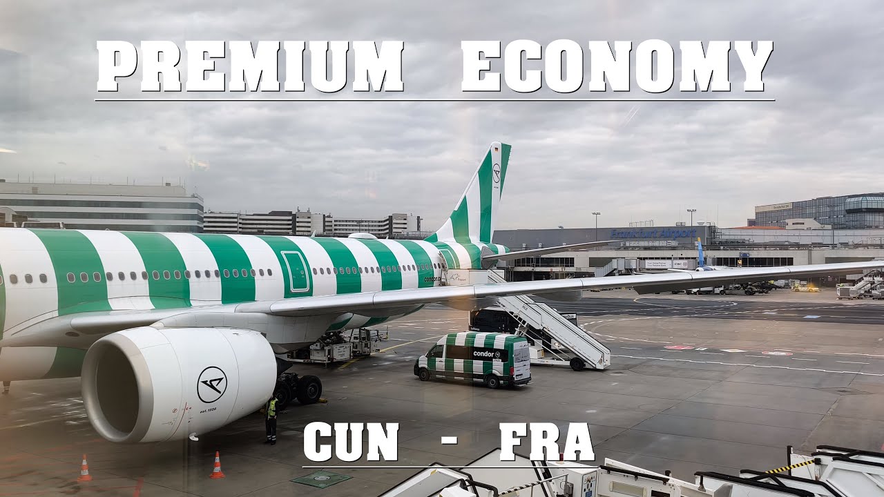 Condor Premium Economy A330neo Cancun - Frankfurt