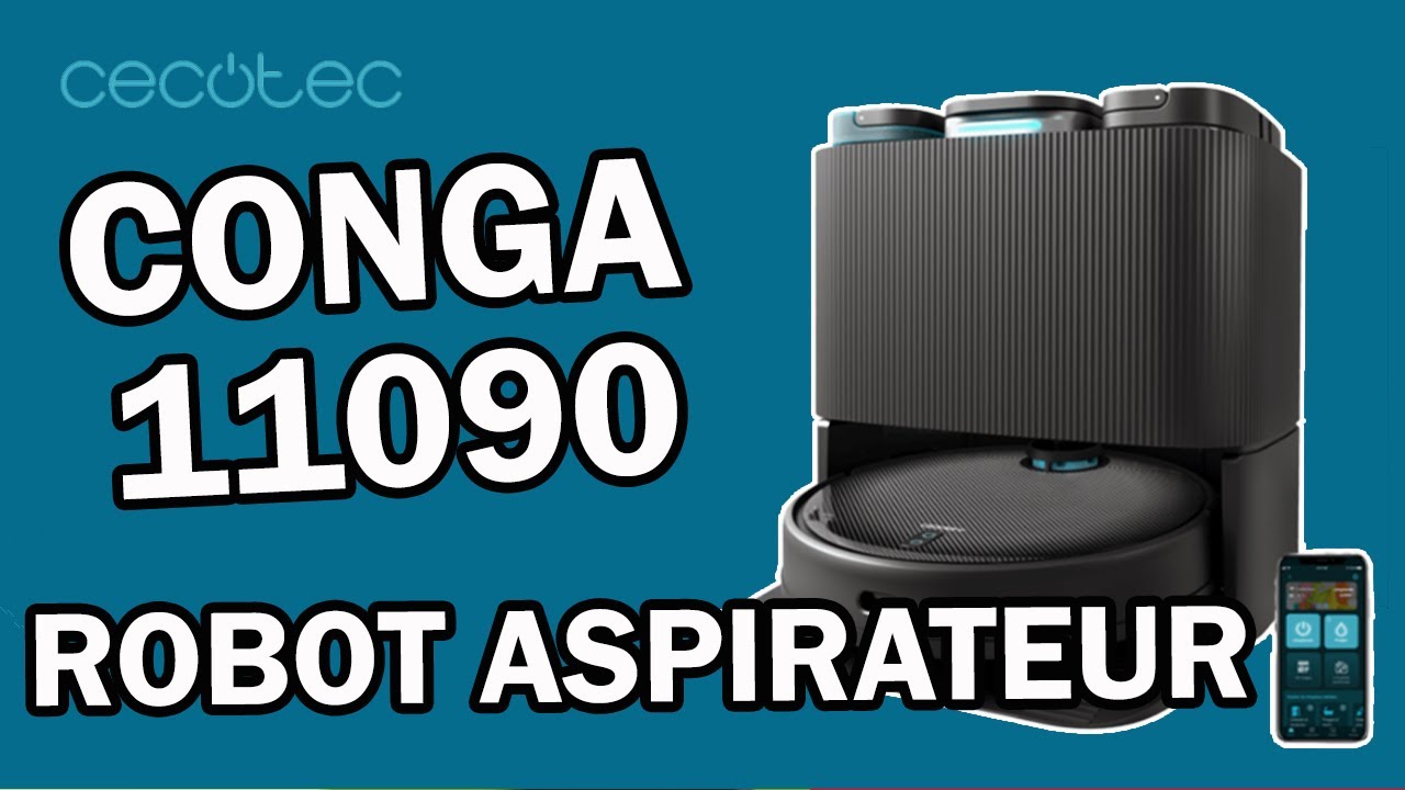 Robot aspirateur Cecotec conga 11090 , un appareil très intéressant