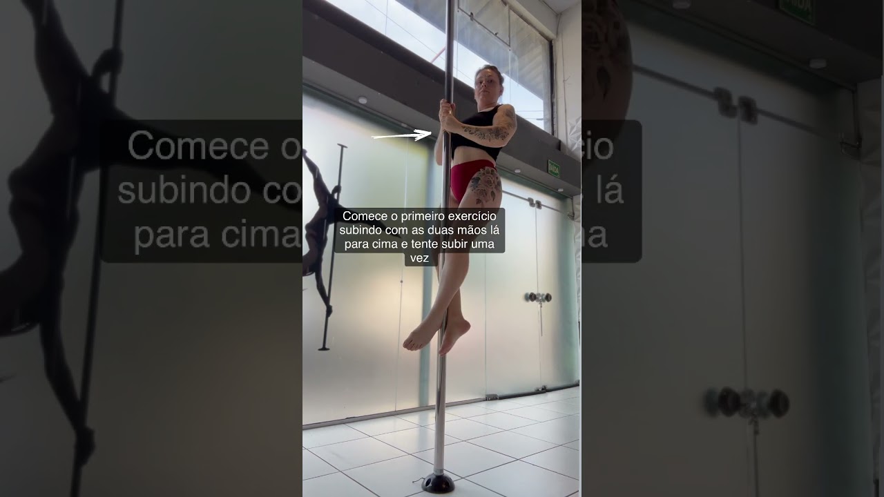 Melhorando a sua escalada no pole dance!