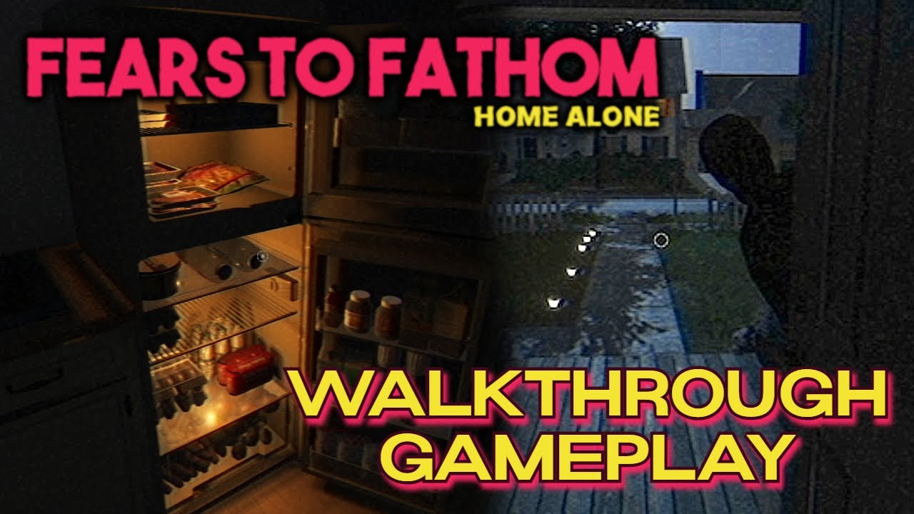 Fears to Fathom: Home Alone | Walkthrough & Gameplay [NO COMMENTARY]