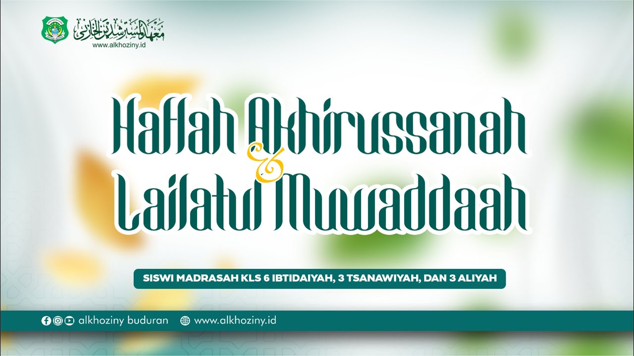 🔴 LIVE | HAFLATUL IMTIHAN PUTRI & LAILATUL MUWADDA'AH 2026 M / 1447 H. || LP. Al-Khoziny